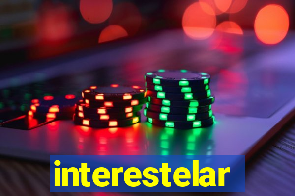 interestelar completo dublado hd